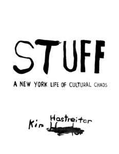 A book cover with the title [STUFF] written in a large, black, hand written manner over a white background.